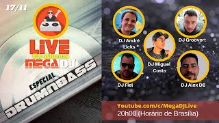 Live Especial Drum N Bass - Ex Alunos Megadj 17-11-2020