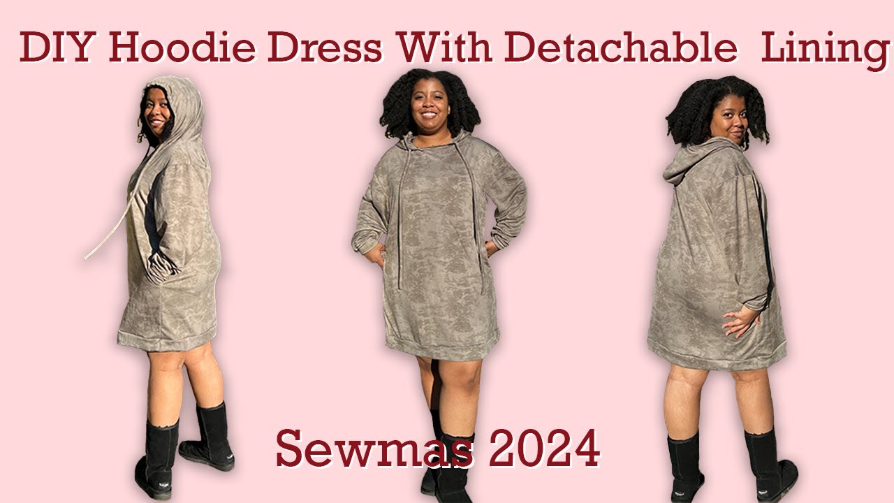 DIY Hoodie Dress with Detachable Lining - Sewmas DIY Hoodie Dress with Detachable Lining - Sewmas