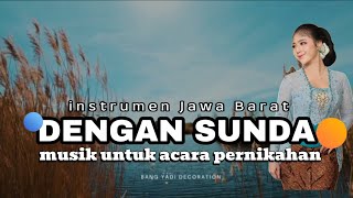 RELAXING DEGUNG SUNDA suling kecapi.buat acara hajatan.suling dan kendang nya sangat merdu