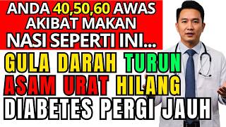 Download Lagu Dokter Kaget! 5 Rahasia Nasi Ini Ampuh Turunkan Gula Darah \u0026 Asam Urat! - Kesehatan Lansiat MP3