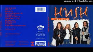 Hush - Heaven Aint.... 1998 Aor