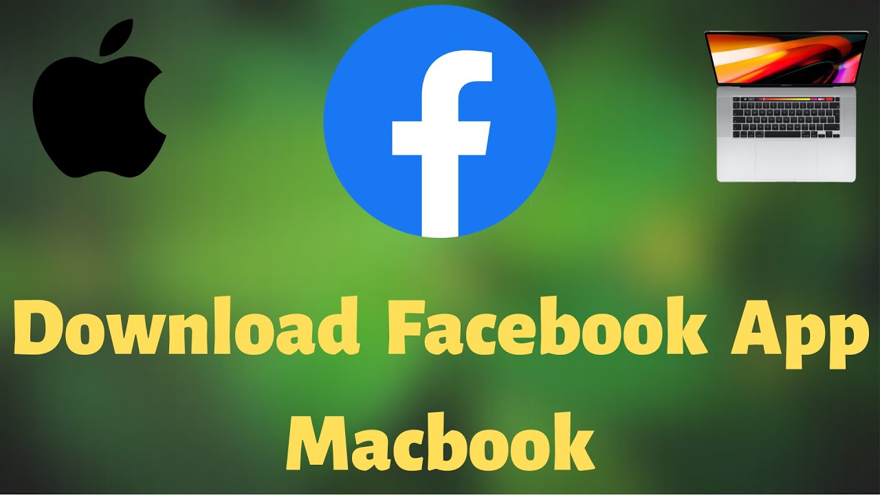 ดาว โหลด เฟส บุ๊ ก  Update 2022  How To Download Facebook App On Macbook (2021)