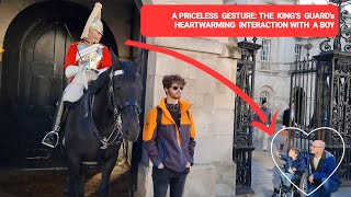 A Priceless Gesture: The King's Guard's Heartwarming Interaction with a Boy at Horse Guards  London