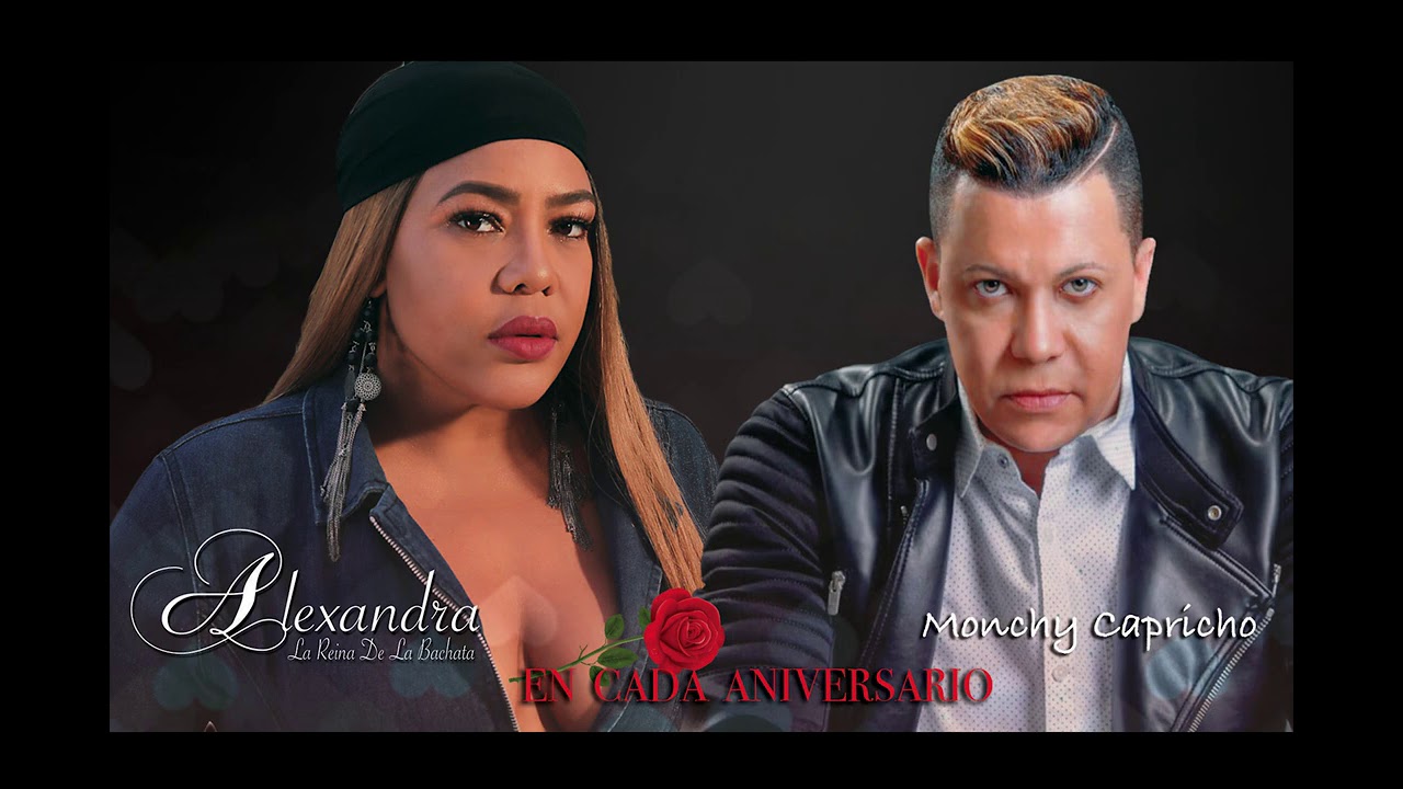 Watch Alexandra La Reina ft Monchy Capricho - En Cada Aniversario (Audio Cover) on YouTube