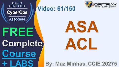 Free CCNA Cyber OPS | 61- ASA ACL | Day 3 | CCNA Cyber OPS 200-201 Complete Course