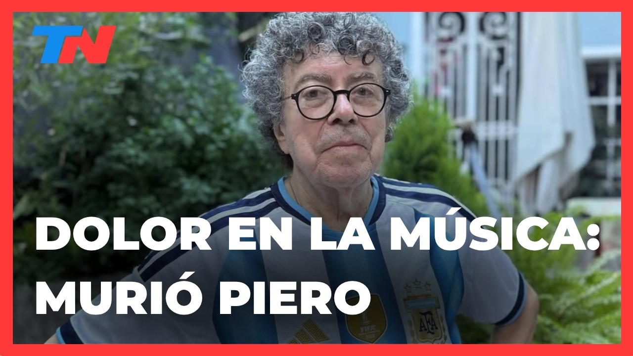 Murió Piero, autor de canciones como “Mi viejo” y “Para el pueblo lo que es del pueblo”