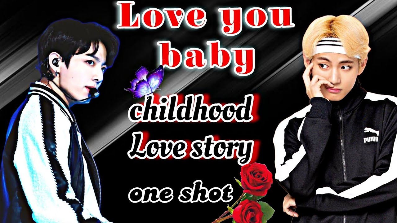Love you baby❤️((one shot))🌚tae birthday special💥//Taekook childhood Love story🌼💜
