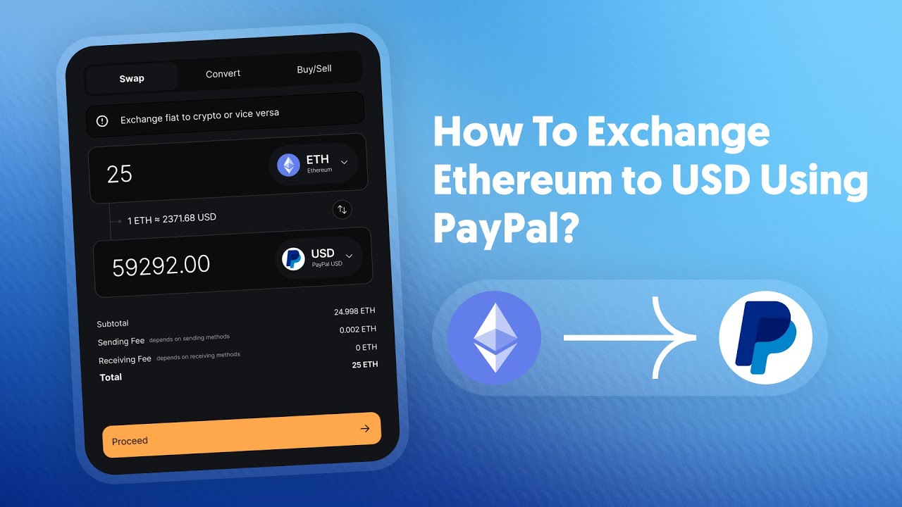 How To Exchange ETH To PayPal?
