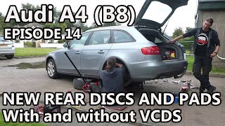 Audi A4 (B8) repairs. Episode 14. Rear brake discs and pads (with and without VCDS)