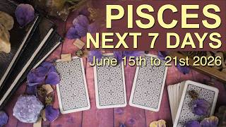 PISCES Weekly Tarot Reading ‘A NEW DIRECTION PRESENTS A DIFFICULT CHOICE!’ June 15 - 21 2026 ✨