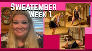 Sweatember Week 1 Activity Review