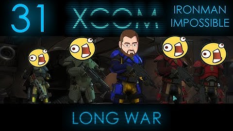 Grenadisc! [31] XCOM Long War 1.0 Ironman Impossible