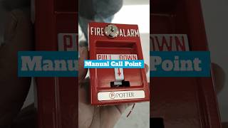 Fire Alarm Manual Call Point | Potter Fire Alarm System