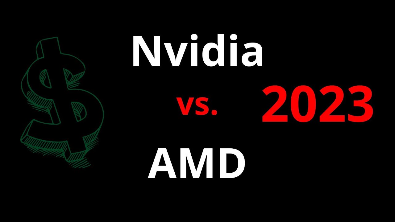 Nvidia vs. AMD (2023)