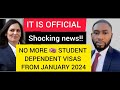 UK VISA BAN ON STUDENTS DEPENDENT EFFECTIVE 2024 | UK VISA UPDATES