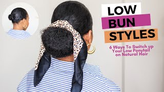 6 Sleek Low Bun Styles For Fine Natural Hair | Queenteshna