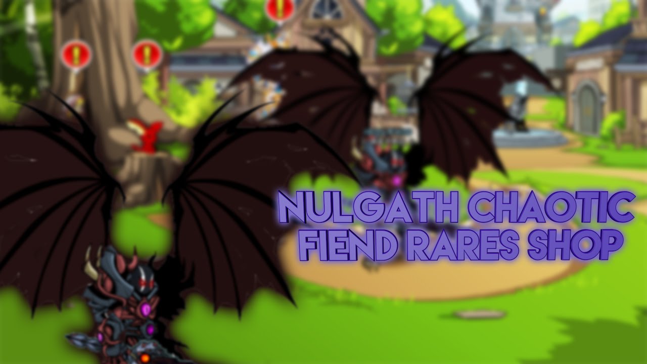 AQW Nulgath's Chaotic Fiend Rares Shop + Items Preview YouTube