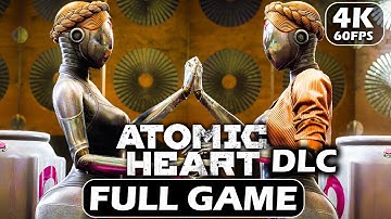 ATOMIC HEART Annihilation Instinct (DLC) (FULL GAME) - (4K 60FPS PC RTX 4090) - No commentary