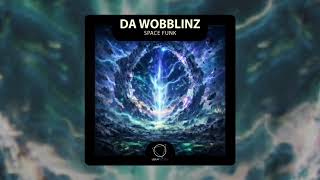 Da Wobblinz - Space Funk (Lizplay Records) #DNB 