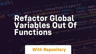 Celebrity refactor global variables out of functions Net Worth