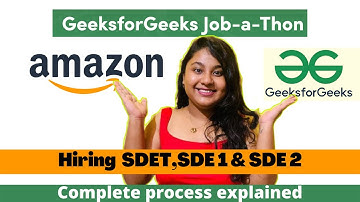 Amazon hiring 2022 | geeks for geeks | hiring challenge | SDET,SDE1,SDE2