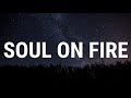 Struggle Jennings - Soul On Fire (Lyrics) feat. Caitlynne Curtis