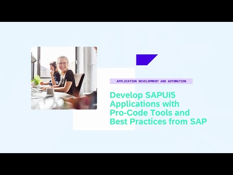 Develop SAPUI5 Applications