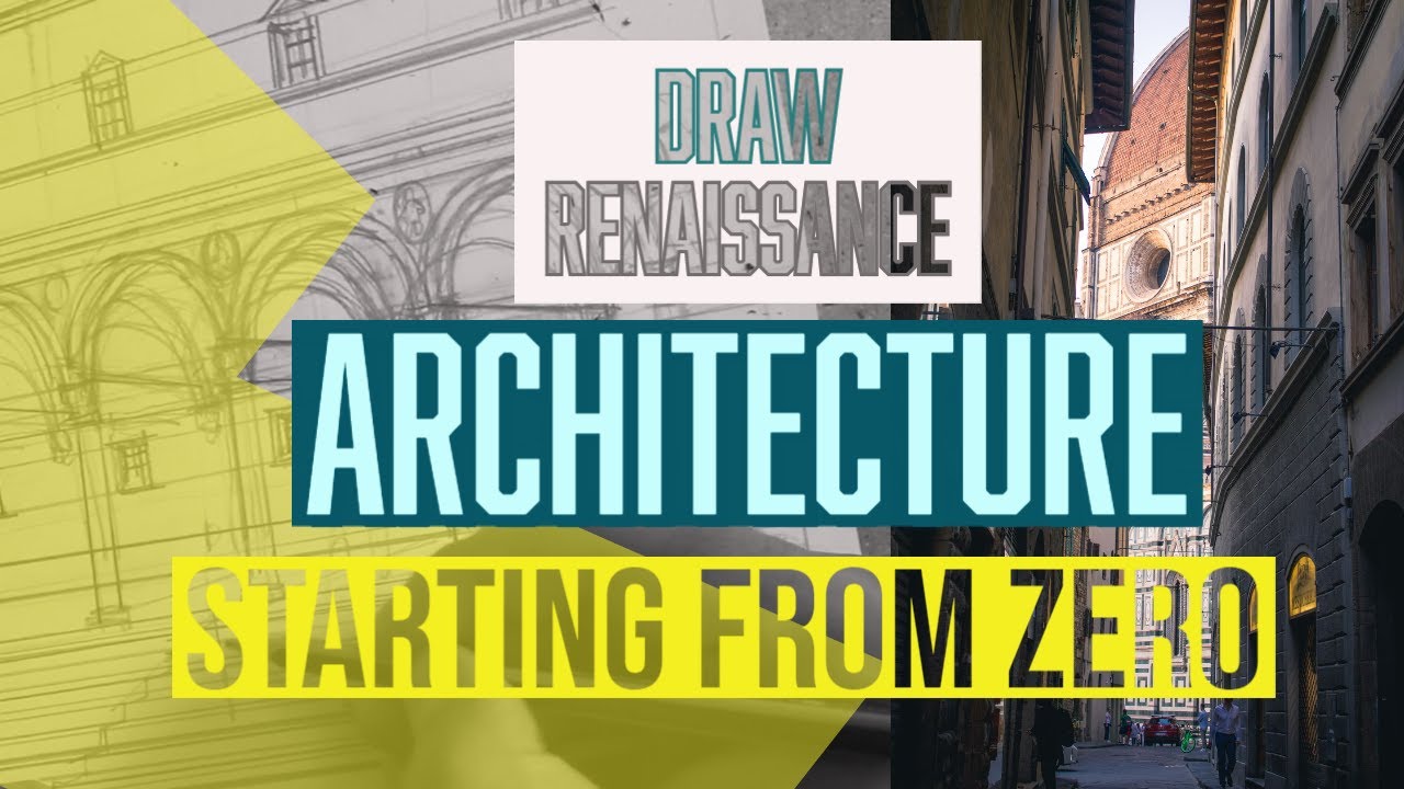 Draw Renaissance Architecture From Zero | Complete Theory And History ...