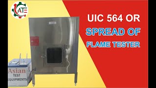 Spread of Flame Tester | UIC 564 | How to test Spread of Flame | Spread of flame test