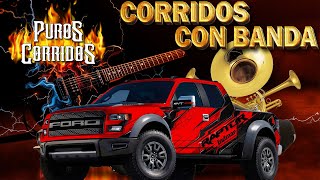 PUROS CORRIDOS PERRONES - LAS MAS FAMOSOS CORRIDOS VIEJITOS NORTEÑOS ❤️- PUROS CORRIDOS CON BANDA