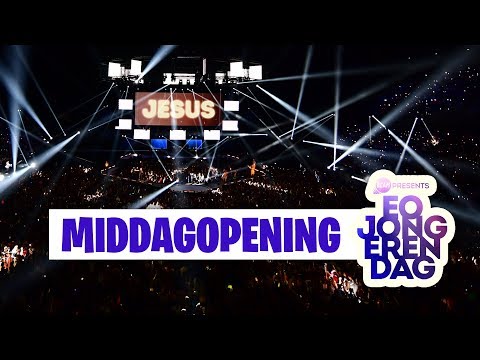 DÉ MIDDAGOPENING - EO-JONGERENDAG 2019: 'BEAM THE LIGHT'