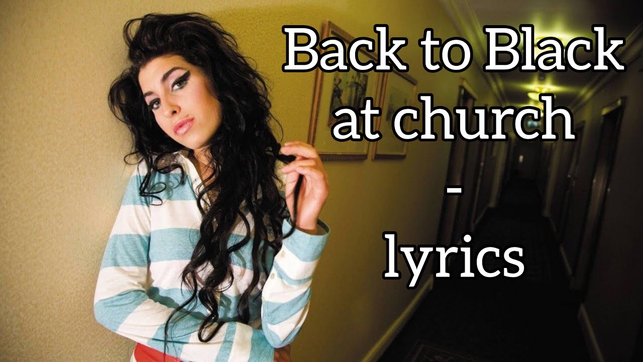 Amy Winehouse Back To Black Lyrics Deutsch