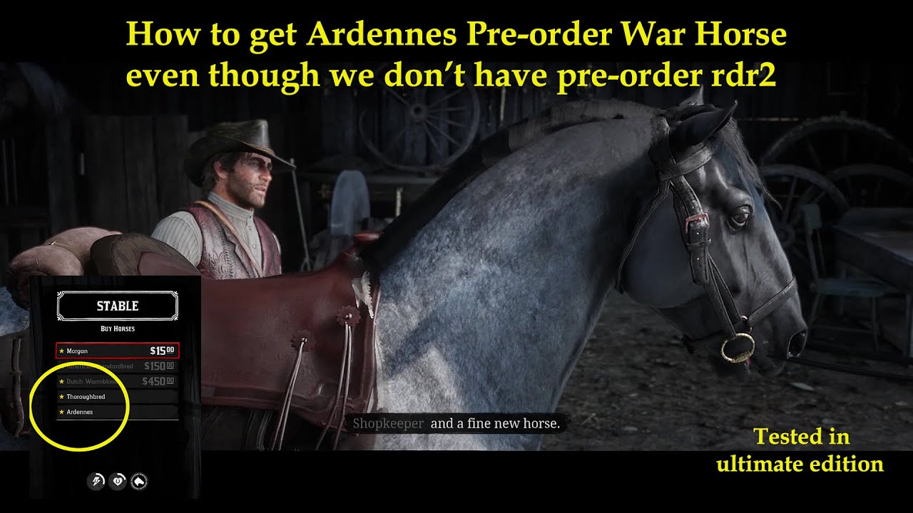 Cara mendapatkan Ardennes Preorder War Horse - Red Dead Redemption 2 ...