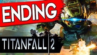 TITANFALL 2 ENDING FINAL BOSS BATTLE + SECRET ENDING BT - MAKES CONTACT