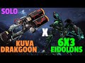 Warframe | Eidolon 6x3 Solo | Kuva Drakgoon One Shot | No Riven/Bless/Cipher/Pads