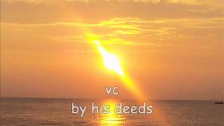 vc by his deeds