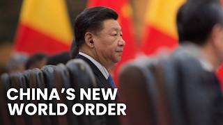 China Unveils Vision for a New World Order