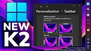 New Windows K2 July 2026 Features – New Taskbar Size and Animations, New Windows Search and more
