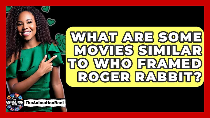 What Are Some Movies Similar To Who Framed Roger Rabbit? - The Animation Reel