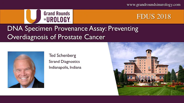 DNA Specimen Provenance Assay  Preventing Overdiagnosis of Prostate Cancer