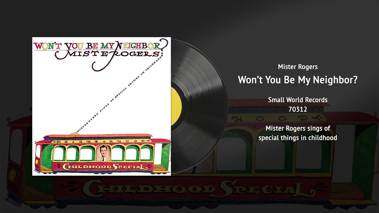 Mister Rogers - Won't You Be My Neighbor (SWR 70312) | Vintage Children's Vinyl Restored Mister Rogers - Won't You Be My Neighbor (SWR 70312) | Vintage Children's Vinyl Restored