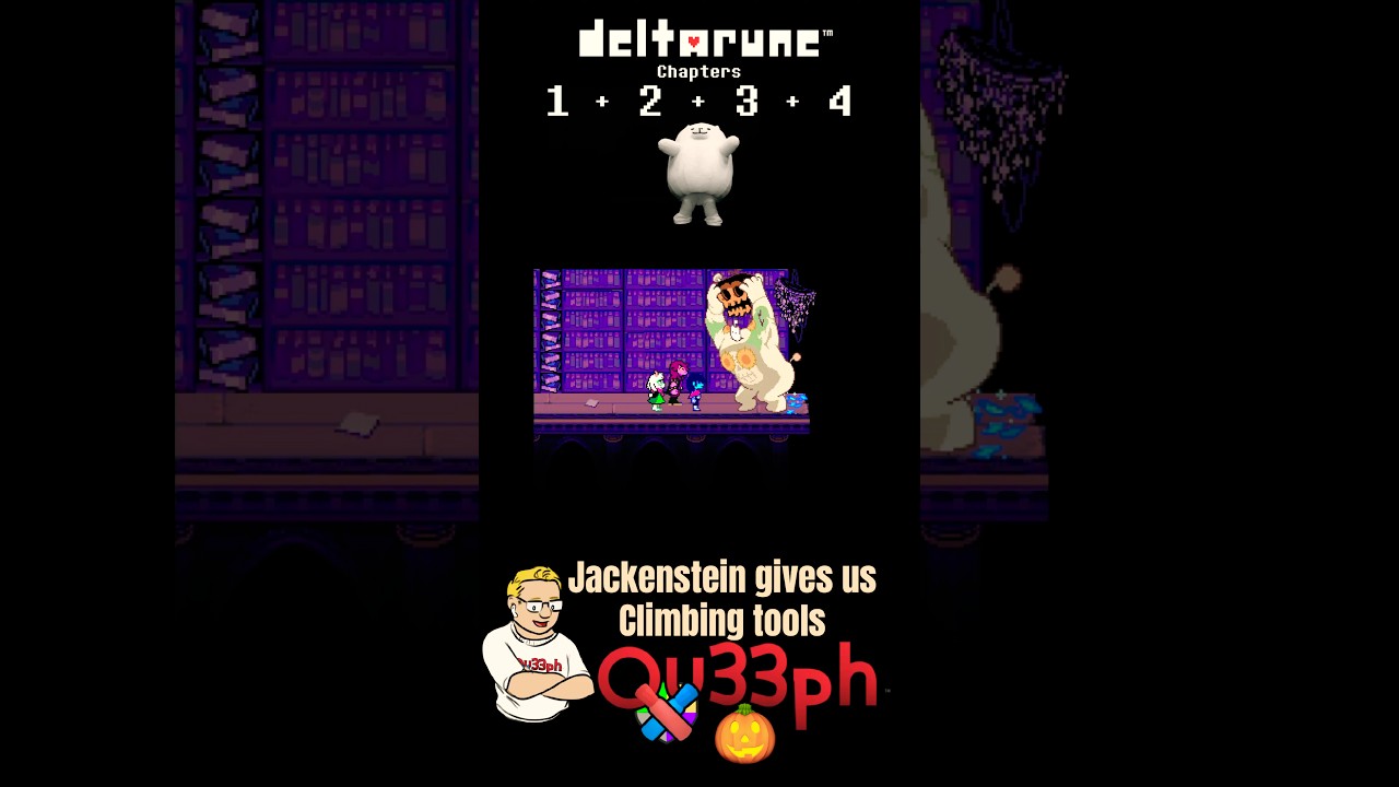 deltarune Chapter 4 🎃 🧗🏻 Jackenstein gives us Climbing tools