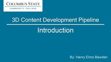 3D Content Development Pipeline Introduction