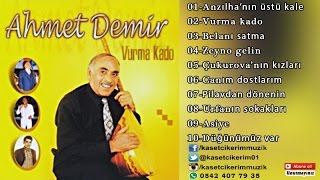Ahmet Demi̇r - Anzilhanin Üstü Kale