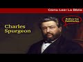 El secreto para entender la Biblia - Charles Spurgeon