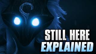 The Lore of 'Still Here' Cinematic Explained