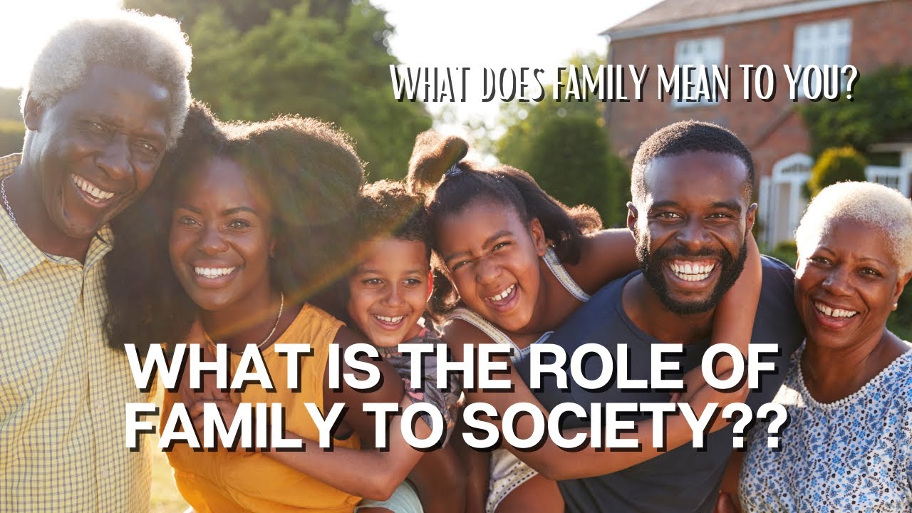 The Role Of Family In Society #FamilyPolitricks #BakwaBooks - YouTube