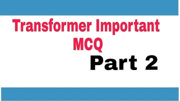 Transformer Mcq part -2|
