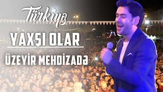 Uzeyir Mehdizade - Yaxsi Olar Tukiye Konserti Yeni