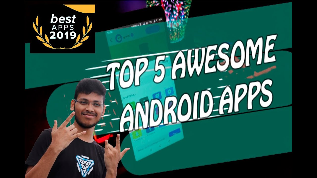 Top 5 awesome ANDROID APPS you haven't heard of | August 2019